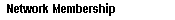 Network Membership